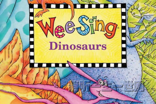 Ӣ�Ķ���Wee Sing Dinosaurs