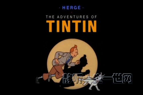 英语广播剧丁丁历险记(The Adventures Of Tintin) 英语广播剧丁丁历险记(The Adventures Of Tintin)