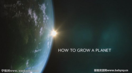 BBC How to Grow a Planet �ֳ������� �ٶ����̱���