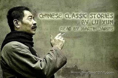 Ӣ�������飺³Ѹ��ƪ���¼�Ӣ�İ�Lu Xun - Classic Chinese Stories