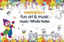 金宝贝music-Whole Notes英文版音乐(30个月到5岁)